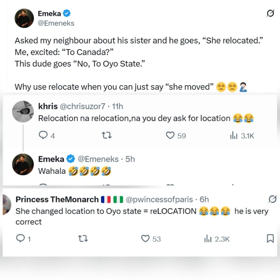 She relocated to Oyo? - X users debate the meaning of relocation