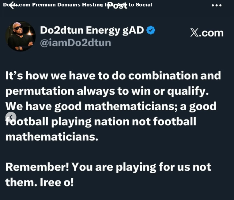 Youre playing for us, not them - OAP Do2dtun calls out Super Eagles after World Cup miss